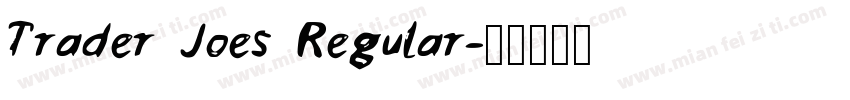 Trader Joes Regular字体转换